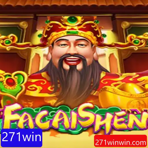 Explorando FaCaiShen: O Aventuroso Mundo do Jogo 271win